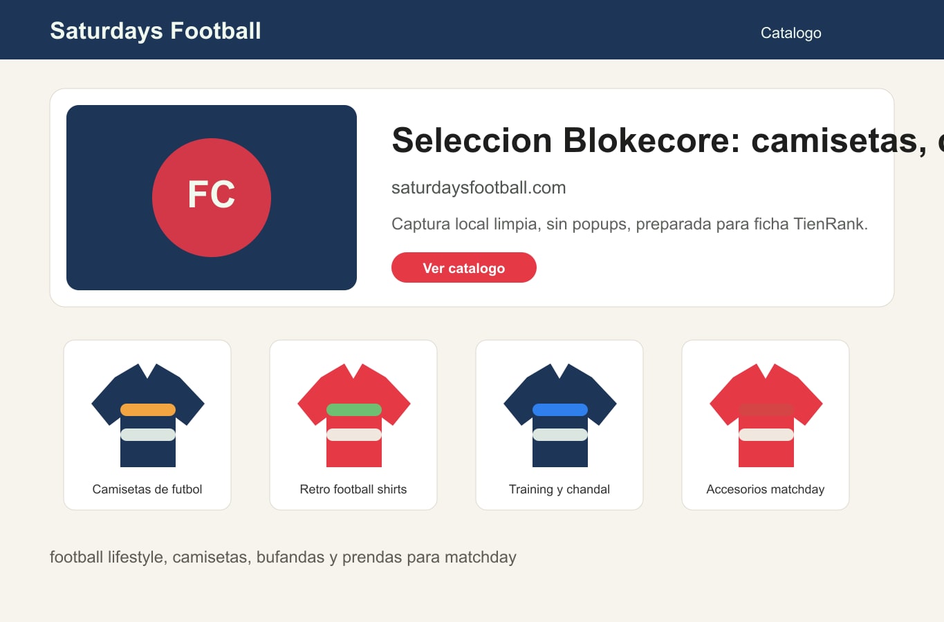 Zona intermedia del catalogo de Saturdays Football